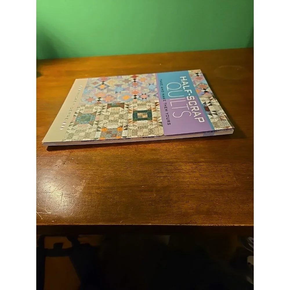 Half-Scrap Quilts : Take and Make Them Yours by Mickey Depre (2015, Trade...